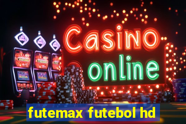 futemax futebol hd